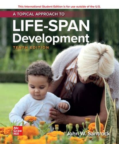 A Topical Approach to Lifespan Development 10th edition