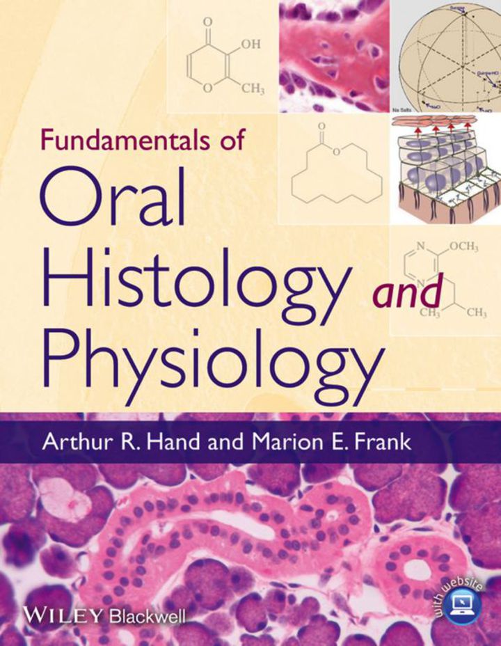 Fundamentals of Oral Histology and Physiology 1st Edition
