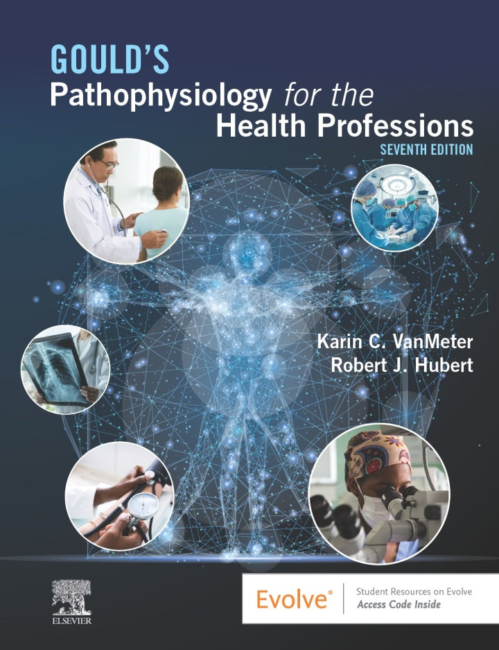Gould's Pathophysiology for the Health Professions 7th Edition