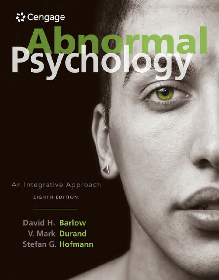 Abnormal Psychology: An Integrative Approach 8th Edition