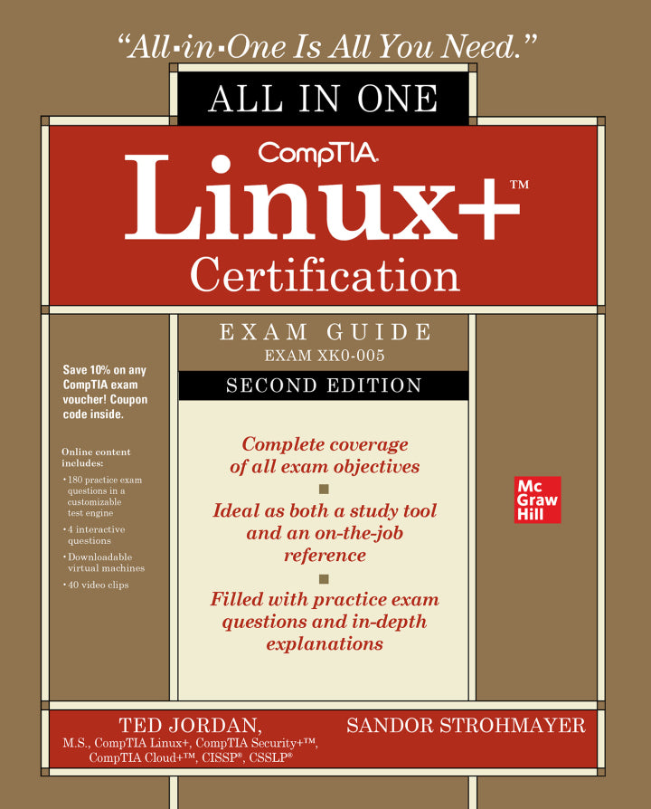 CompTIA Linux+ Certification All-in-One Exam Guide (Exam XK0-005) 2nd Edition