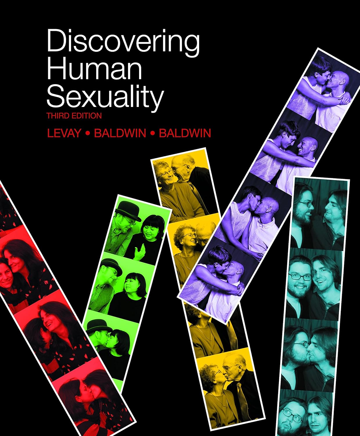 Discovering Human Sexuality third edition
