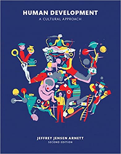 Human Development: A Cultural Approach 2nd Edition