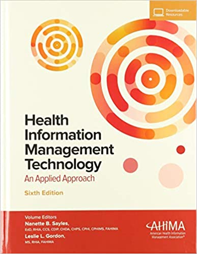 Health Information Management Technology, An Applied Approach 6th Edition