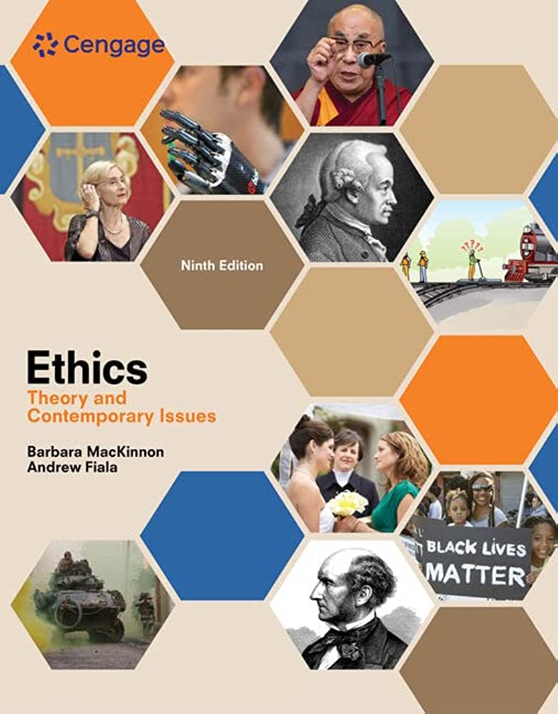 Ethics: Theory and Contemporary Issues 9th Edition