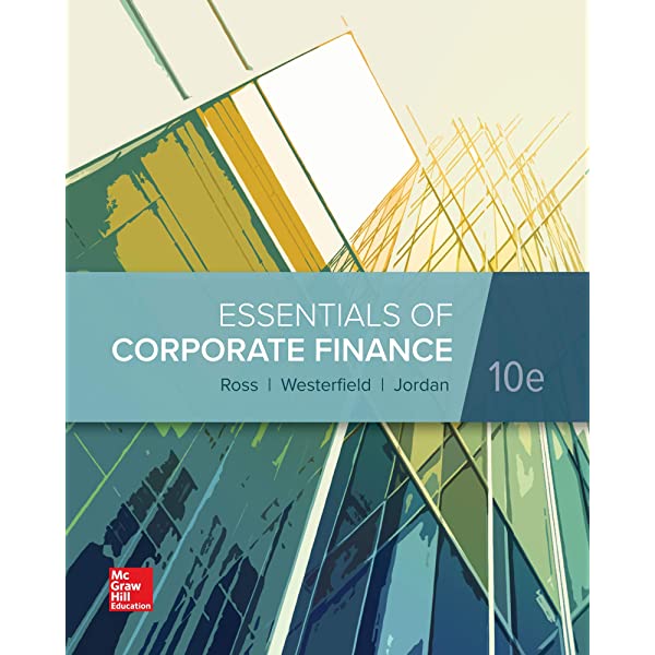 Essentials of Corporate Finance 10th Edition